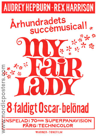 My Fair Lady 1964 movie poster Audrey Hepburn Rex Harrison George Cukor Writer: George Bernard Shaw Music: Alan Jay Lerner Music: Frederick Loewe Musicals Romance