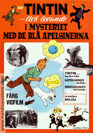 Tintin et les oranges bleues 1964 movie poster Jean Bouise Jean-Pierre Talbot Tintin Philippe Condroyer Poster artwork: Hergé