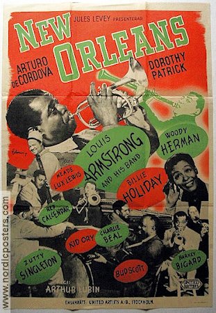New Orleans 1947 movie poster Arturo de Cordova Dorothy Patrick Marjorie Lord Louis Armstrong Billie Holiday Woody Herman Arthur Lubin Jazz Musicals