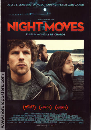 Night Moves 2013 movie poster Jesse Eisenberg Dakota Fanning Peter Sarsgaard Kelly Reichardt