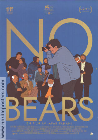 No Bears 2022 movie poster Naser Hashemi Vahid Mobasheri Jafar Panahi Country: Iran