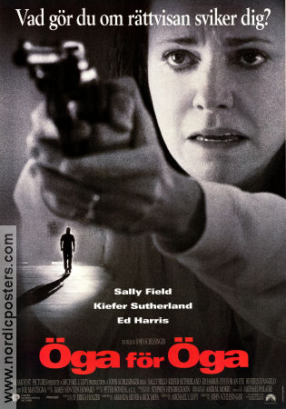 Öga för öga 1996 poster Sally Field Kiefer Sutherland Ed Harris John Schlesinger Vapen