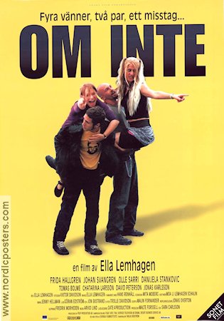 Om inte 2001 movie poster Frida Hallgren Johan Svangren Olle Sarri Ella Lemhagen