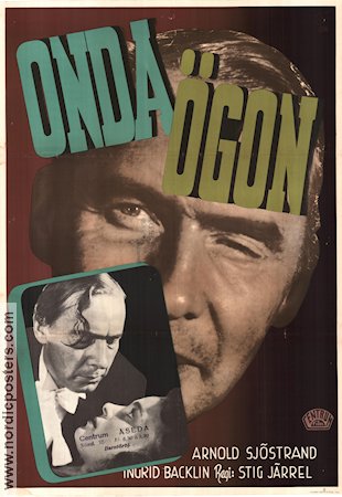 Onda ögon 1947 movie poster Arnold Sjöstrand Ingrid Backlin Stig Järrel