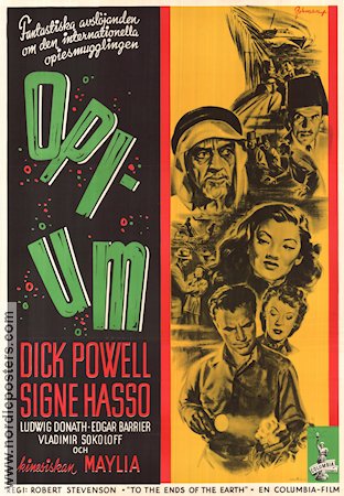 To the Ends of the Earth 1948 movie poster Dick Powell Signe Hasso Maylia Robert Stevenson Film Noir