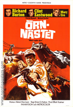 Where Eagles Dare 1969 movie poster Clint Eastwood Richard Burton Mary Ure Brian G Hutton Writer: Alistair Maclean Mountains Find more: Nazi