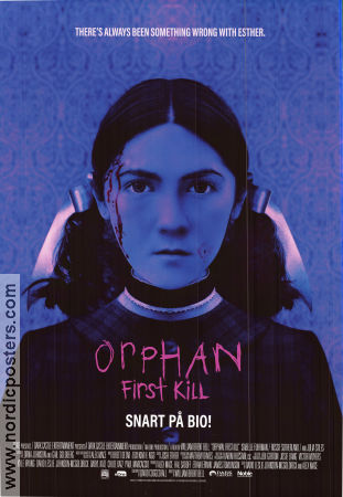 Orphan: First Kill 2022 movie poster Isabelle Fuhrman Julia Stiles Rossif Sutherland William Brent Bell