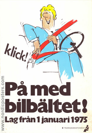 På med bilbältet 1974 poster Trafiksäkerhetsverket