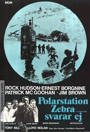 Ice Station Zebra 1968 movie poster Rock Hudson Ernest Borgnine Patrick McGoohan John Sturges Writer: Alistair Maclean