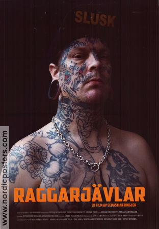 Raggarjävlar 2019 movie poster Adam Davies Sami Jakobsson Jessica Roos Sebastian Ringler Documentaries