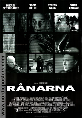 Rånarna 2003 poster Mikael Persbrandt Sofia Helin Stefan Sauk Stina Ekblad Peter Lindmark Poliser