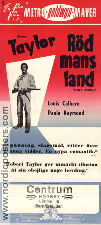 Röd mans land 1950 poster Robert Taylor Louis Calhern Anthony Mann