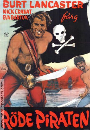 The Crimson Pirate 1952 movie poster Burt Lancaster Nick Cravat Eva Bartok Robert Siodmak Poster artwork: Walter Bjorne Adventure and matine