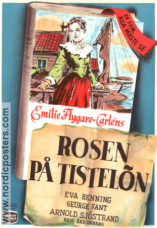 Rosen på Tistelön 1945 movie poster Eva Henning George Fant John Ekman Arnold Sjöstrand Åke Ohberg Writer: Emilie Flygare-Carlén Skärgård