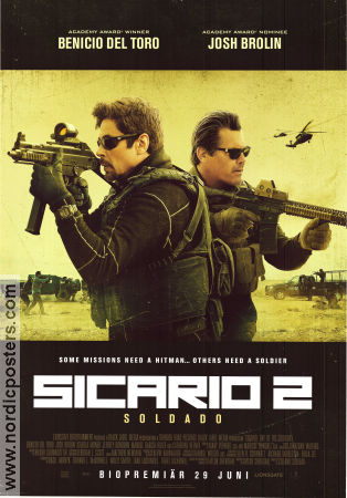 Sicario: Day of the Soldado 2018 movie poster Benicio Del Toro Josh Brolin Isabela Merced Stefano Sollima Police and thieves