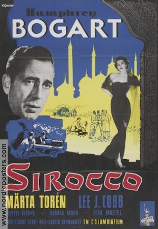 Sirocco 1951 movie poster Humphrey Bogart Lee J Cobb Märta Torén Curtis Bernhardt Film Noir