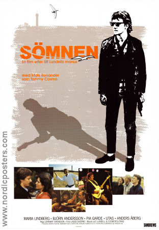 Sömnen 1984 movie poster Mats Ronander Maria Lindberg Björn Andersson Pia Garde Örjan Ramberg Lennart Svensson Lennart Svensson Music: Ulf Lundell Rock and pop