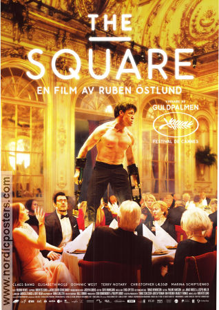 The Square 2017 movie poster Claes Bang Elisabeth Moss Dominic West Terry Notary Ruben Östlund