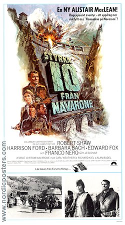 Force 10 From Navarone 1978 movie poster Harrison Ford Barbara Bach Guy Hamilton Writer: Alistair Maclean Mountains Find more: Nazi