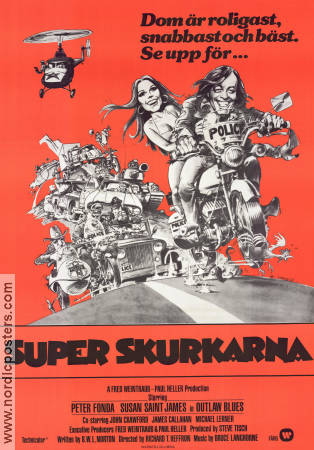 Superskurkarna 1978 poster Peter Fonda Susan St James John Crawford Richard T Heffron Motorcyklar Poliser