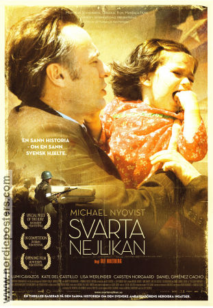 Svarta nejlikan 2007 poster Michael Nyqvist Lumi Cavazos Kate del Castillo Ulf Hultberg Barn