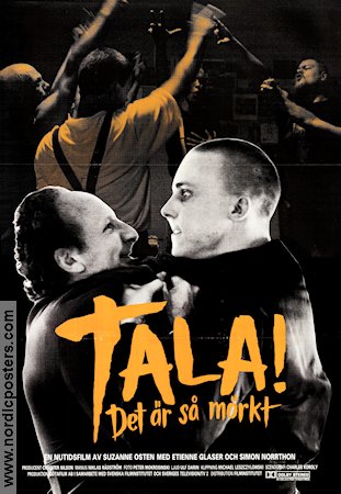 Tala det är så mörkt 1993 movie poster Etienne Glaser Simon Norrthon Suzanne Osten Find more: Nazi Find more: Skinheads Politics