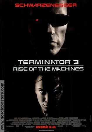 Terminator 3: Rise of the Machines 2003 movie poster Arnold Schwarzenegger Nick Stahl Kristanna Loken Jonathan Mostow Glasses