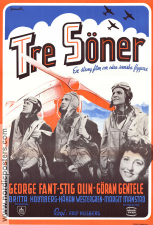 Tre söner gick till flyget 1945 poster George Fant Stig Olin Göran Gentele Britta Holmberg Rolf Husberg Flyg