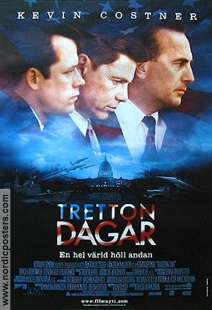 Tretton dagar 2000 poster Kevin Costner Bruce Greenwood Shawn Driscoll Roger Donaldson Politik