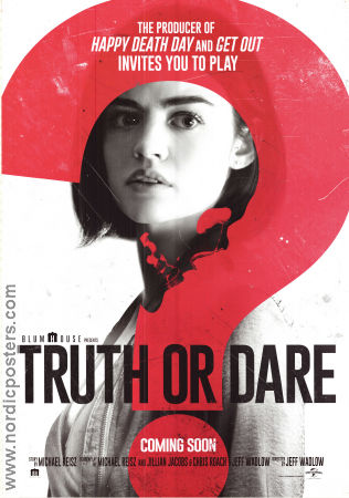 Truth or Dare 2018 movie poster Lucy Hale Tyler Posey Violett Beane Jeff Wadlow
