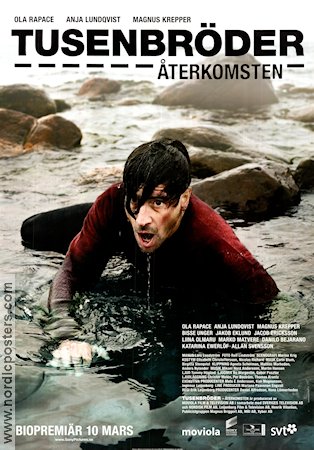 Tusenbröder återkomsten 2006 poster Ola Rapace Lembit Ulfsak Liina Olmaru Erik Leijonborg