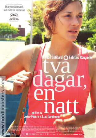 Deux jours une nuit 2014 movie poster Marion Cotillard Fabrizio Rongione Catherine Salée Jean-Pierre Dardenne