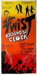 Twist Around the Clock 1962 movie poster Chubby Checker Rock and pop