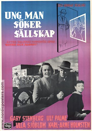 Ung man söker sällskap 1954 movie poster Gaby Stenberg Ulf Palme Ulla Sjöblom Gunnar Skoglund Find more: Stockholm