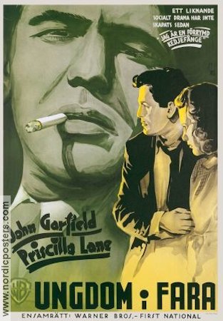 Dust Be My Destiny 1939 movie poster John Garfield Priscilla Lane Smoking