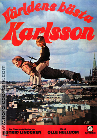 Världens bästa Karlsson 1974 movie poster Lars Söderdahl Mats Wikström Catrin Westerlund Olle Hellbom Writer: Astrid Lindgren Find more: Karlsson på taket