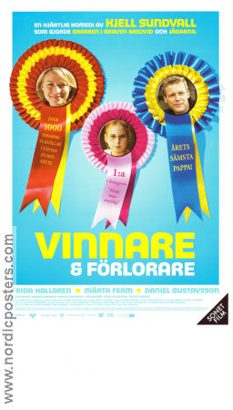 Vinnare och förlorare 2005 movie poster Daniel Gustavsson Märta Ferm Frida Hallgren Kjell Sundvall