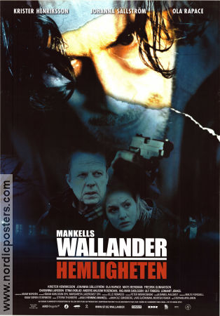 Wallander hemligheten 2008 movie poster Krister Henriksson Johanna Sällström Ola Rapace Stephan Apelgren Find more: Kurt Wallander Police and thieves