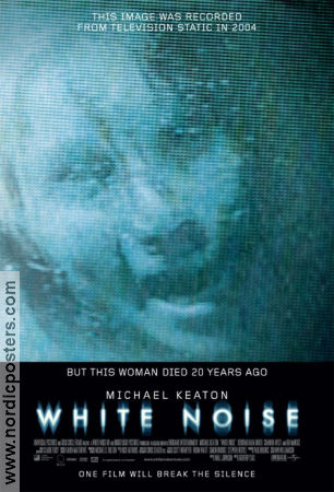 White Noise 2005 movie poster Michael Keaton Deborah Kara Unger Ian McNeice Geoffrey Sax