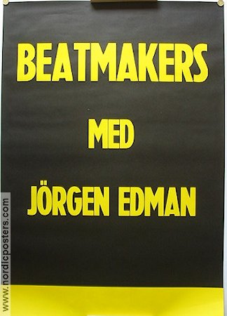 Beatmakers med Jörgen Edman 1968 poster Find more: Concert poster Rock and pop