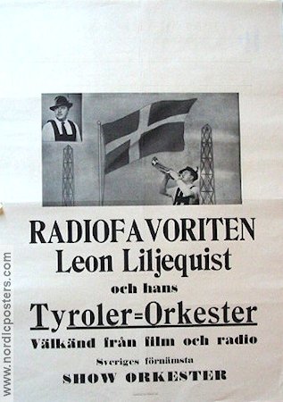 Leon Liljequist och hans Tyrolerorkester 1940 poster Find more: Concert poster