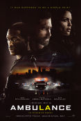 Ambulance 2022 movie poster Jake Gyllenhaal Yahya Abdul-Mateen II Eiza Gonzalez Michael Bay
