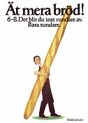 Ät mera bröd Brödinstitutet C 1978 poster Find more: Brödinstitutet Food and drink