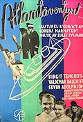 Atlantäventyret 1934 movie poster Birgit Tengroth Valdemar Dalquist Lorens Marmstedt Music: Jules Sylvain Ships and navy Find more: Large poster