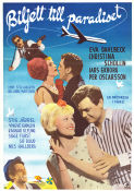 Biljett till paradiset 1962 movie poster Eva Dahlbeck Christina Schollin Lars Ekborg Per Oscarsson Arne Mattsson Poster artwork: Gösta Åberg Travel