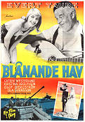 Blånande hav 1956 movie poster Evert Taube Catrin Westerlund Kristina Adolphson Olof Bergström Gunnar Skoglund Production: Sandrews Instruments