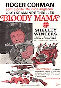 Bloody Mama 1970 poster Shelley Winters Don Stroud Pat Hingle Roger Corman Maffia