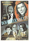 La vie de boheme 1992 movie poster Matti Pellonpää Evelyne Didi André Wilms Aki Kaurismäki Finland Artistic posters Smoking