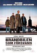 Brandbilen som försvann 1993 movie poster Gösta Ekman Rolf Lassgård Hajo Gies Writer: Sjöwall-Wahlöö Find more: Stockholm Fire Police and thieves