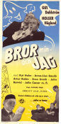 Bror min och jag 1954 poster Gus Dahlström Holger Höglund Rut Holm John Botvid Ragnar Frisk Skola